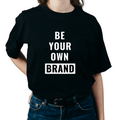 Be Your Own Brand